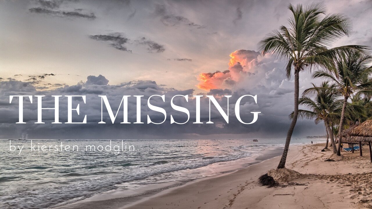 THE MISSING by Kiersten Modglin