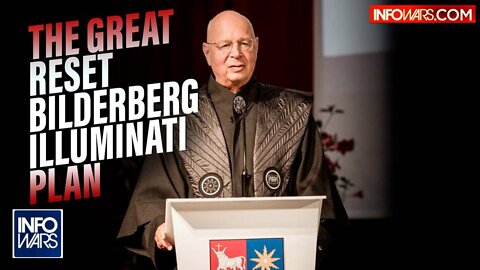 The Great Reset = The Bilderberg Illuminati Takeover Plan