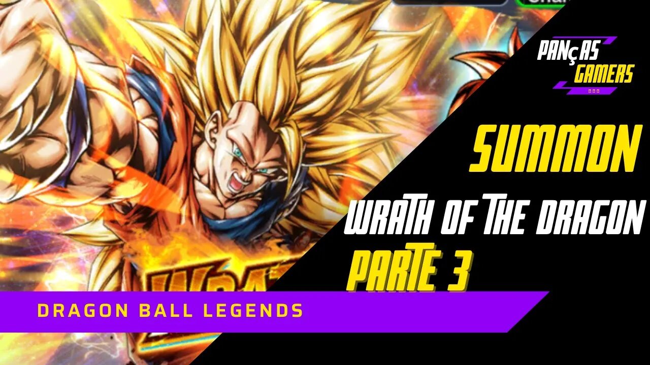 EM BUSCA DO GOKU SSJ3 DO PUNHO DO DRAGÃO - PARTE 3 - DRAGON BALL LEGENDS 2022