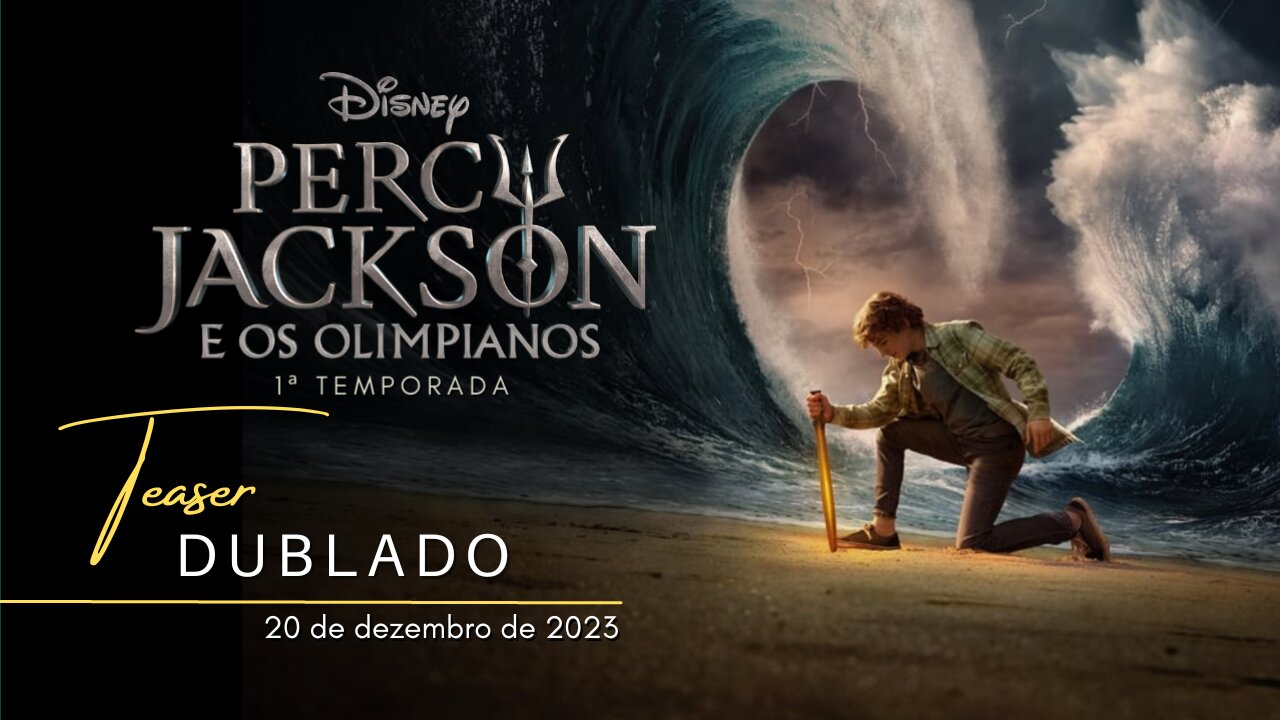 Percy Jackson e os Olimpianos | 1ª temporada | Teaser trailer oficial dublado | 2023