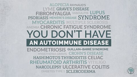 DDNH 172 You Dont Have An Autoimmune Disease