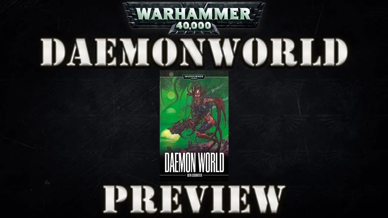 Deamonworld Preview (40k Audio)