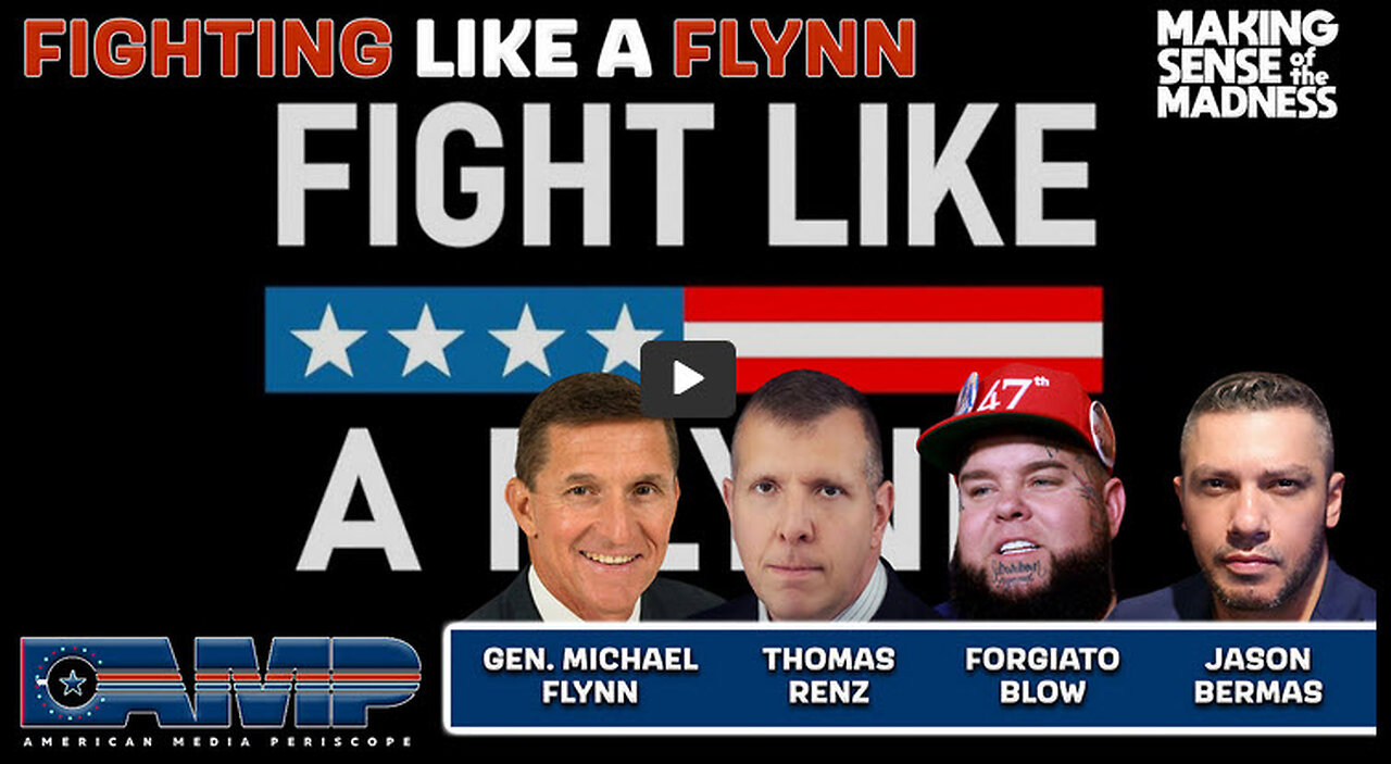 Fighting Like A Flynn With General Flynn, Thomas Renz, And Forgiato Blow | MSOM Ep. 839