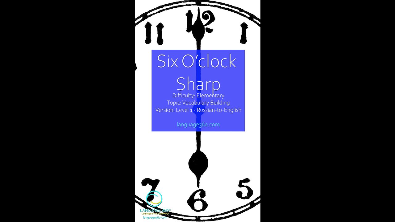 Six O’clock Sharp: Level 1 - Russian-to-English #shorts