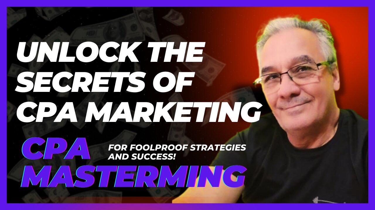 Unlock the Secrets of CPA Marketing Join the CPA Mastermind for Foolproof Strategies and Success!