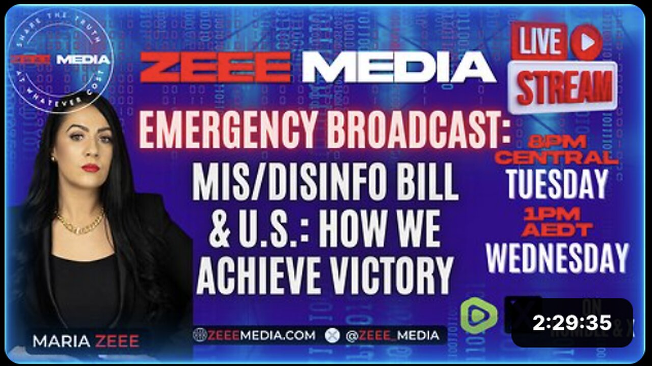 EMERGENCY BROADCAST: Mis/Disinfo Bill & U.S. - How We Achieve Victory - Maria Zeee LIVE