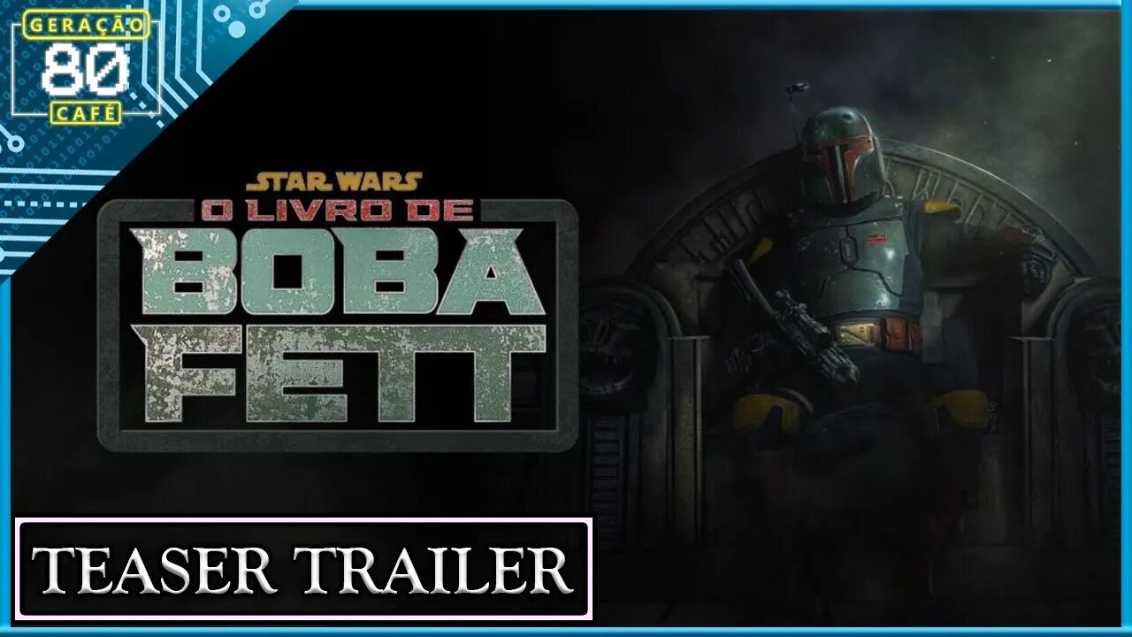 O Livro de Boba Fett - Teaser Trailer (Legendado)