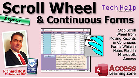 Stop Scroll Wheel from Moving Records in Continuous Forms While in Notes Field in Microsoft Access