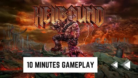 HellBound 10 minutes gameplay