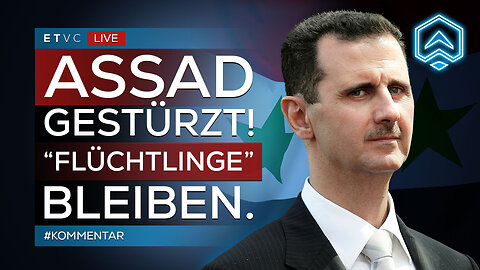 🟥 Trotz ASSAD-STURZ! Syrische FLÜCHTLINGE BLEIBEN! | #KOMMENTAR