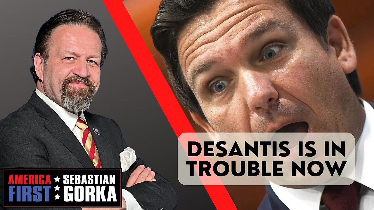 DeSantis is in trouble now. Boris Epshteyn with Sebastian Gorka on AMERICA First