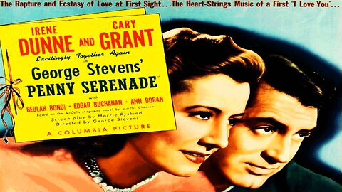 Penny Serenade 1941 | Classic Romantic Drama | Full Movie HD