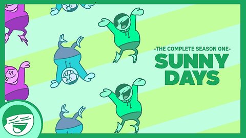 The Complete First Season | Sunny Days