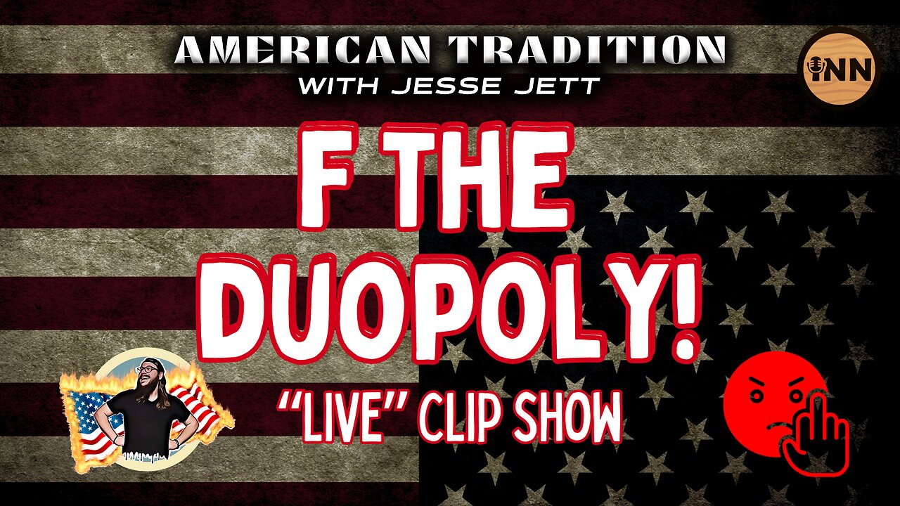 F the Duopoly! American Tradition w/ Jesse Jett Live Performances Clip Show