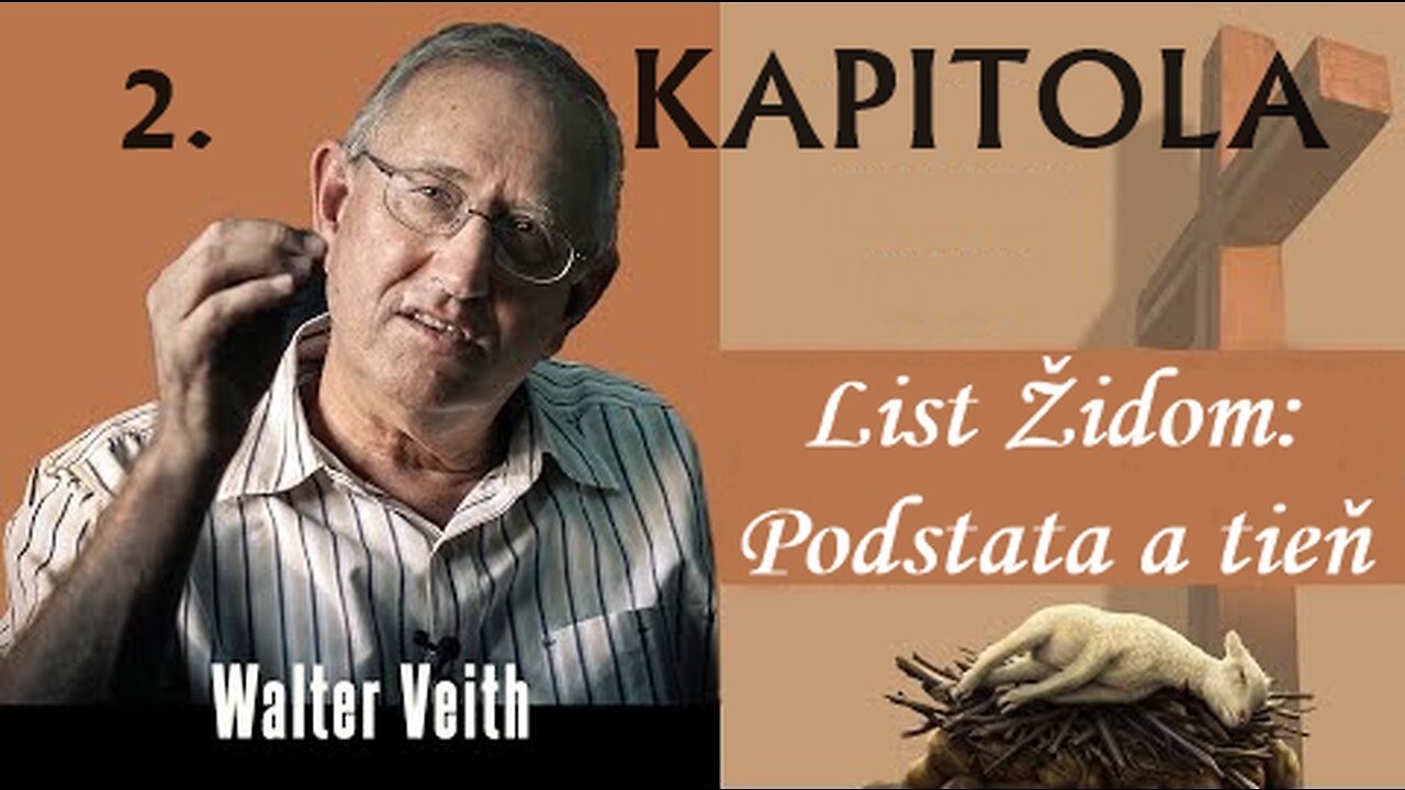 List Židům: Podstata a stín (3/14) Kapitola 2 - Dokonalý skrze utrpení • Walter Veith