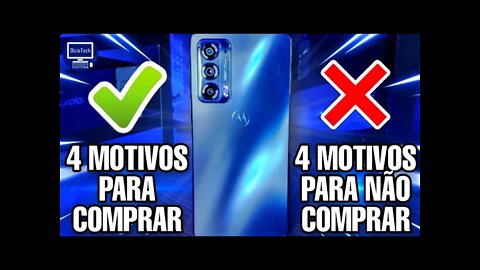 MOTOROLA EDGE 20 - 4 MOTIVOS PARA COMPRAR E 4 PARA NÃO COMPRAR!!! 💸