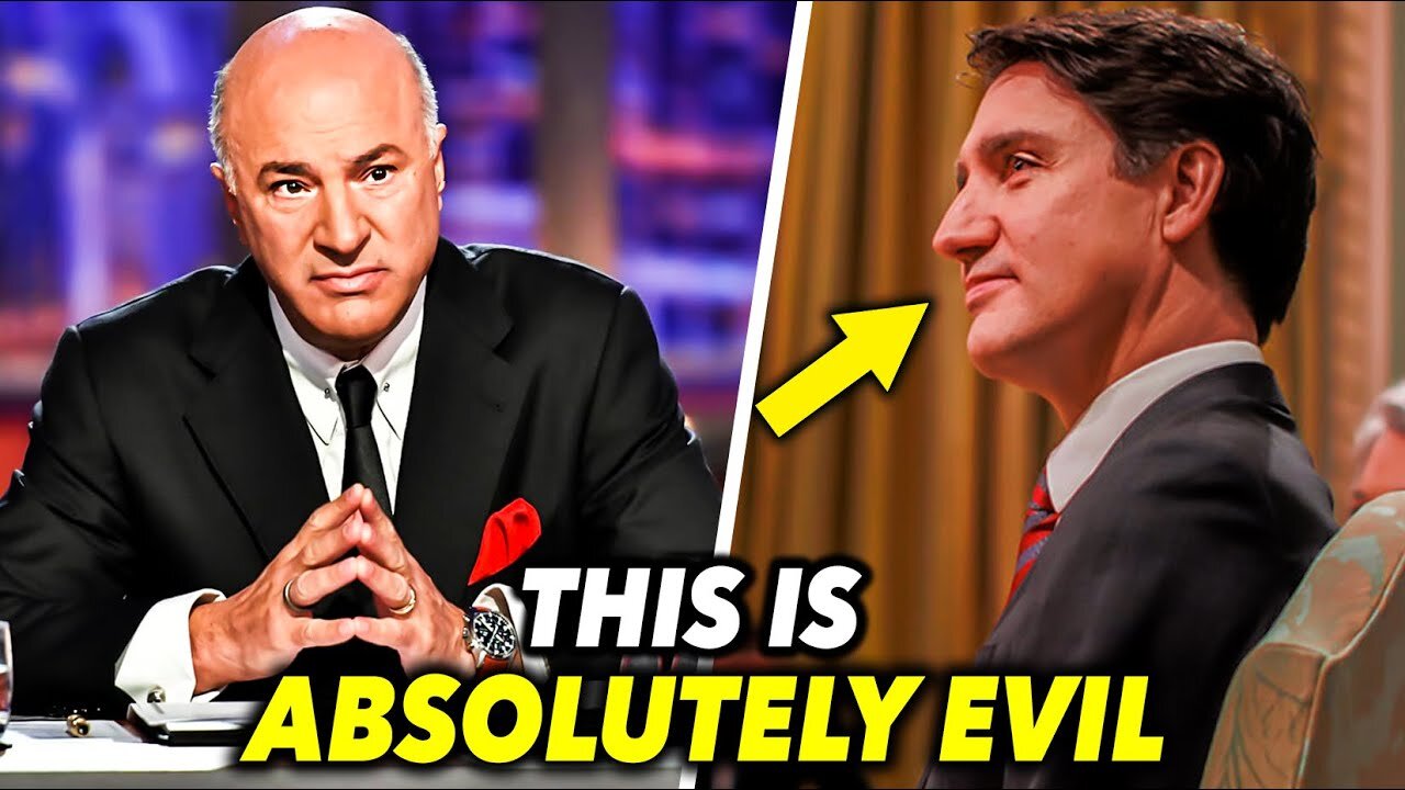 Kevin O'Leary: "Justin Trudeau is ON THE BRINK OF COLLAPSE..."