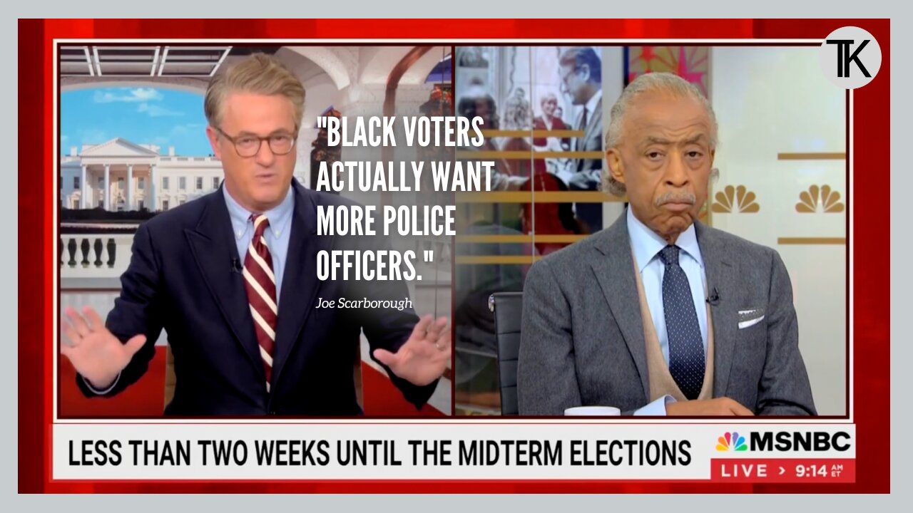 Al Sharpton and Joe Scarborough Walk-Back Dem 'Defund The Police' Messaging