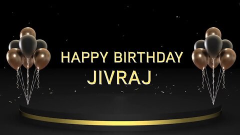 Wish you a very Happy Birthday Jivraj