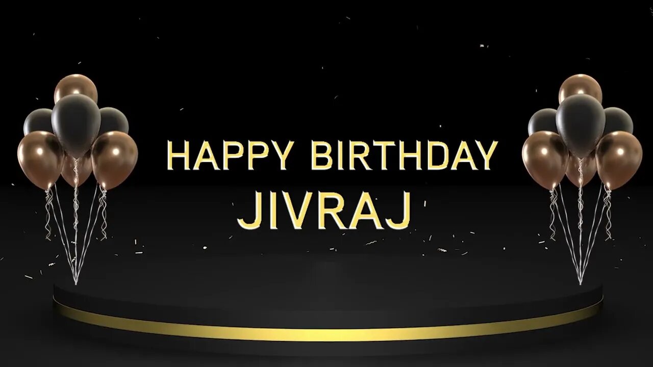 Wish you a very Happy Birthday Jivraj