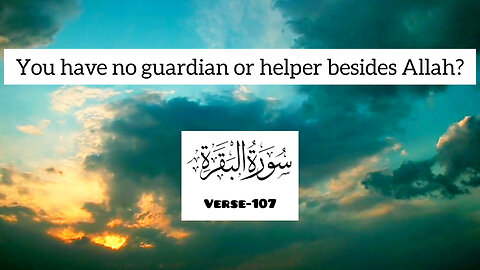 Surah Al Baqarah,Verse-107💕