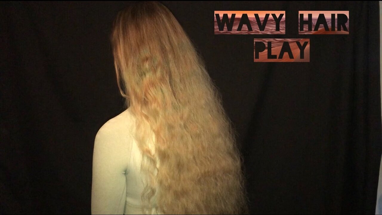 ASMR Wavy Hair Play and Brushing!