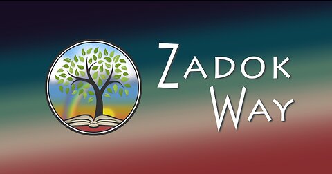 Welcome to Zadok Way