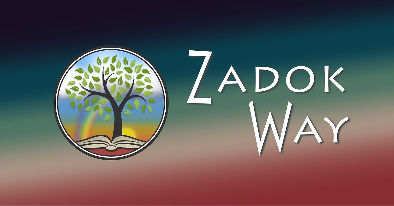 Welcome to Zadok Way