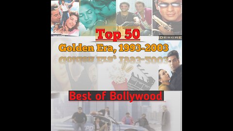 Top 50 ||Best of Bollywood|| Decade (1993-2003)