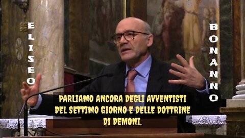 PARLIAMO ANCORA DEGLI AVVENTISTI DEL SETTIMO GIORNO E DELLE DOTTRINE DI DEMONI.