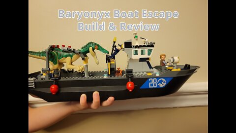 Jurassic World Baryonyx Boat Escape Build & Review