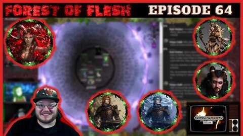 Forest of Flesh Episode 64 | The Flame and the Fleshwild | DnD5e