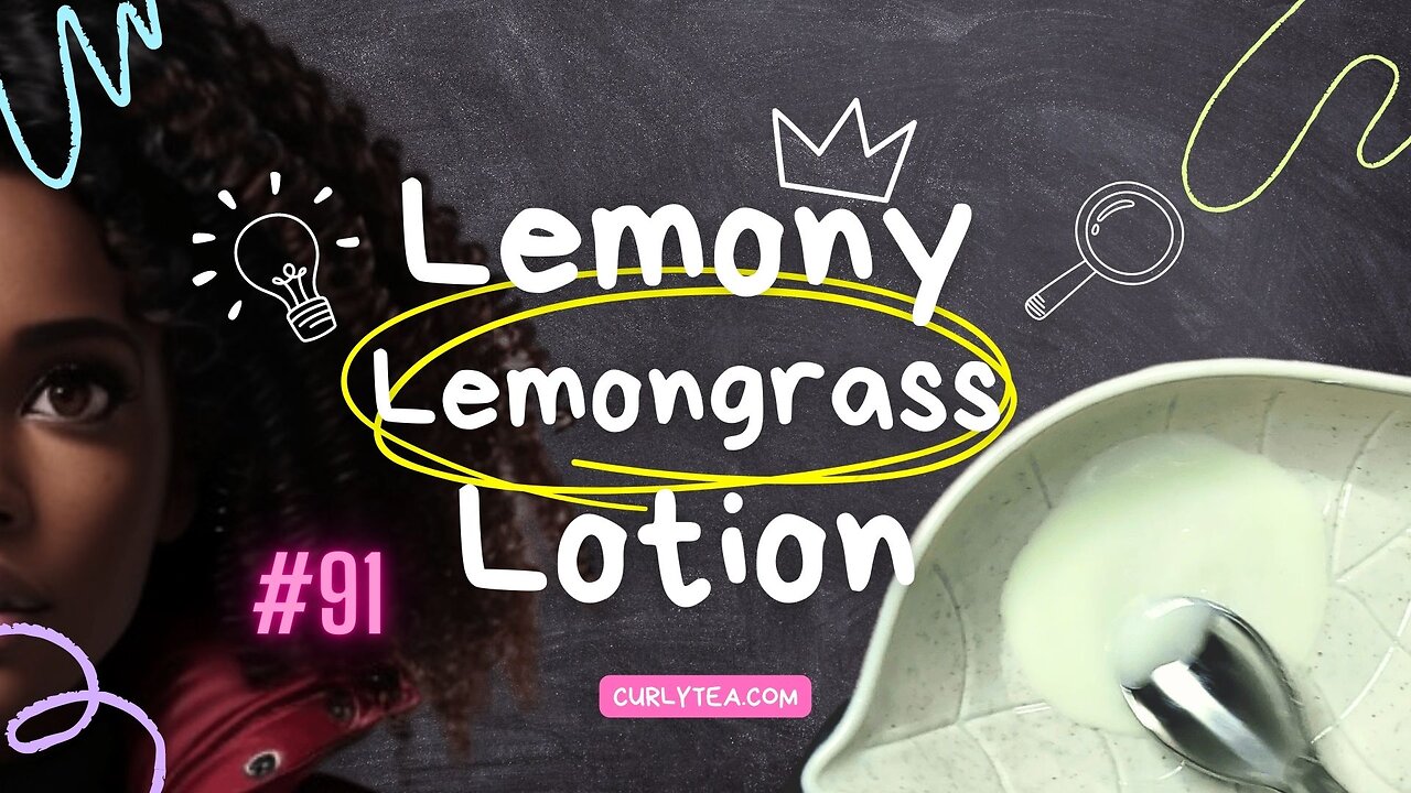 Lemony Lemongrass Lotion | Moisturizing DIY skincare