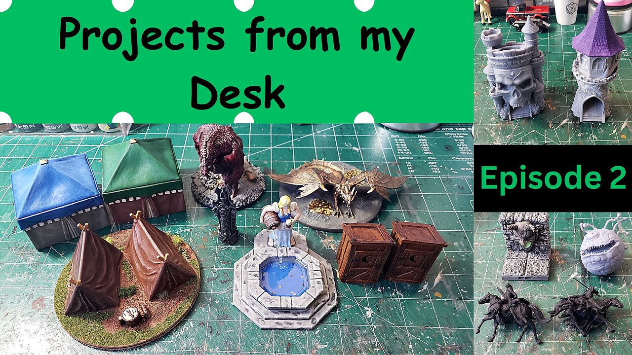 Projects from my Desk - Episode 2