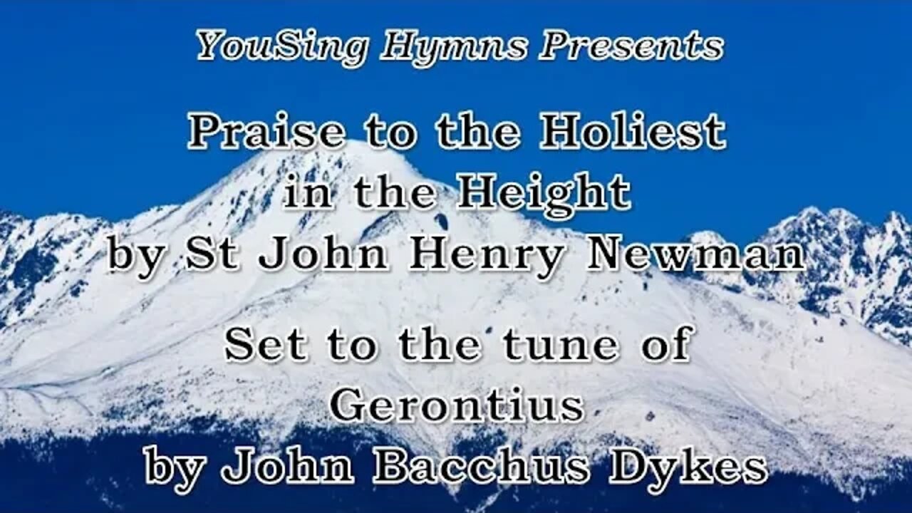 Praise to the Holiest in the Height (Gerontius)