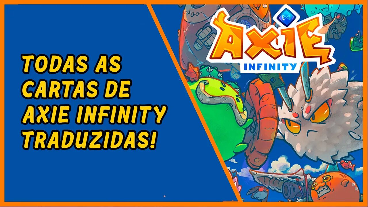 Todas as cartas de Axie Infinity traduzidas.