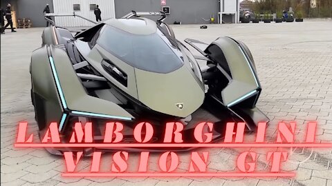 Lamborghini Vision Gt - The World's Most insane car