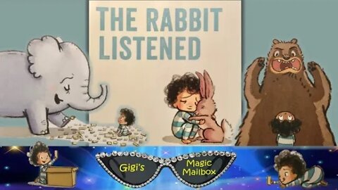 Read Aloud: The Rabbit Listened