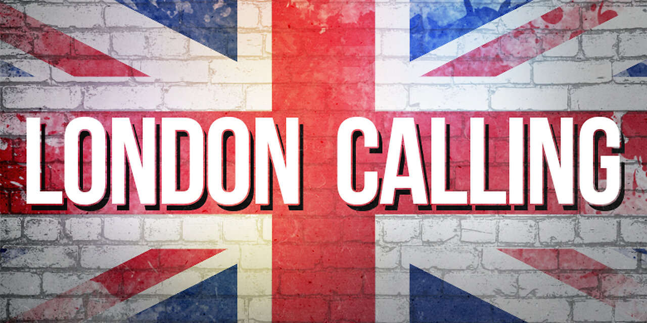 London Calling! From across the pond. ep1