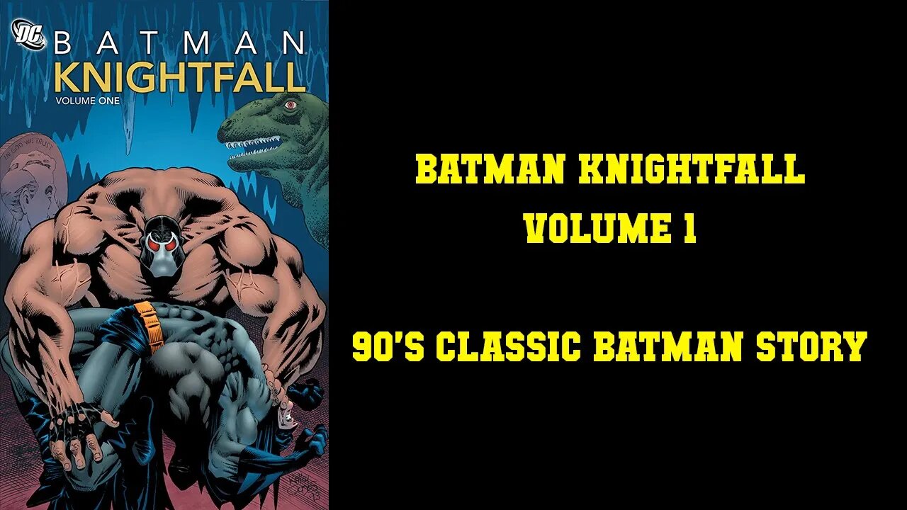 Batman: Knightfall Volume 1 - Old Trade Paperbacks are STILL AWESOME