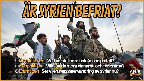 Är Syrien befriat? Assads fall, rebellerna och Europas framtid