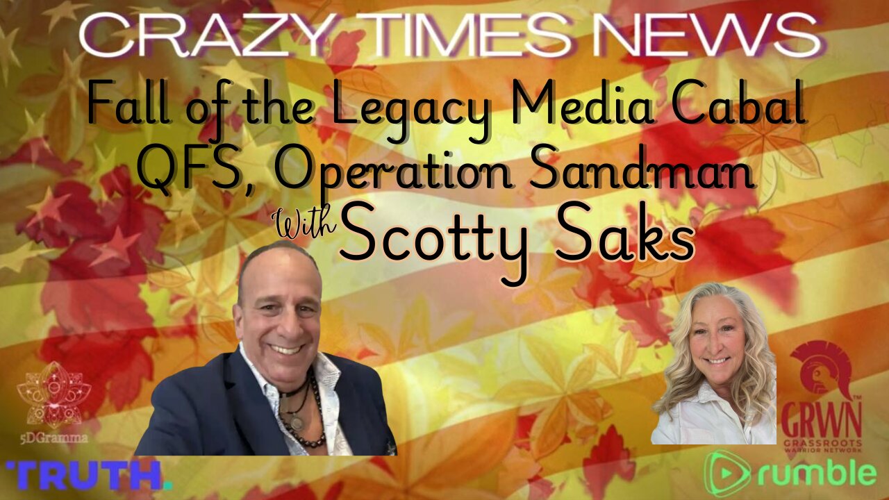 THE FALL OF THE LEGACY MEDIA, QFS With Scotty Saks of Sovereign Radio