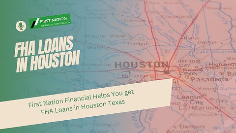 FHA Loans in Houston 5 of 7