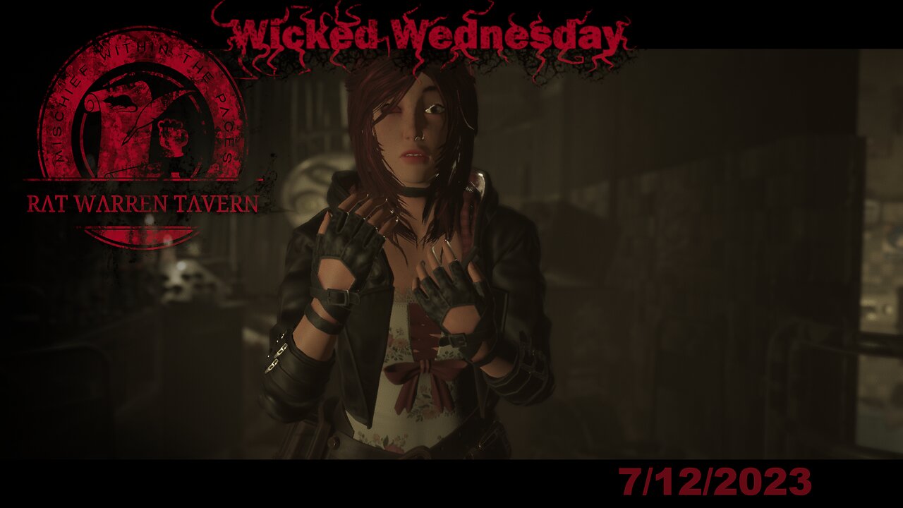 Wicked Wednesday 7/12/2023! [[18+]] We Return to Tormented Souls!