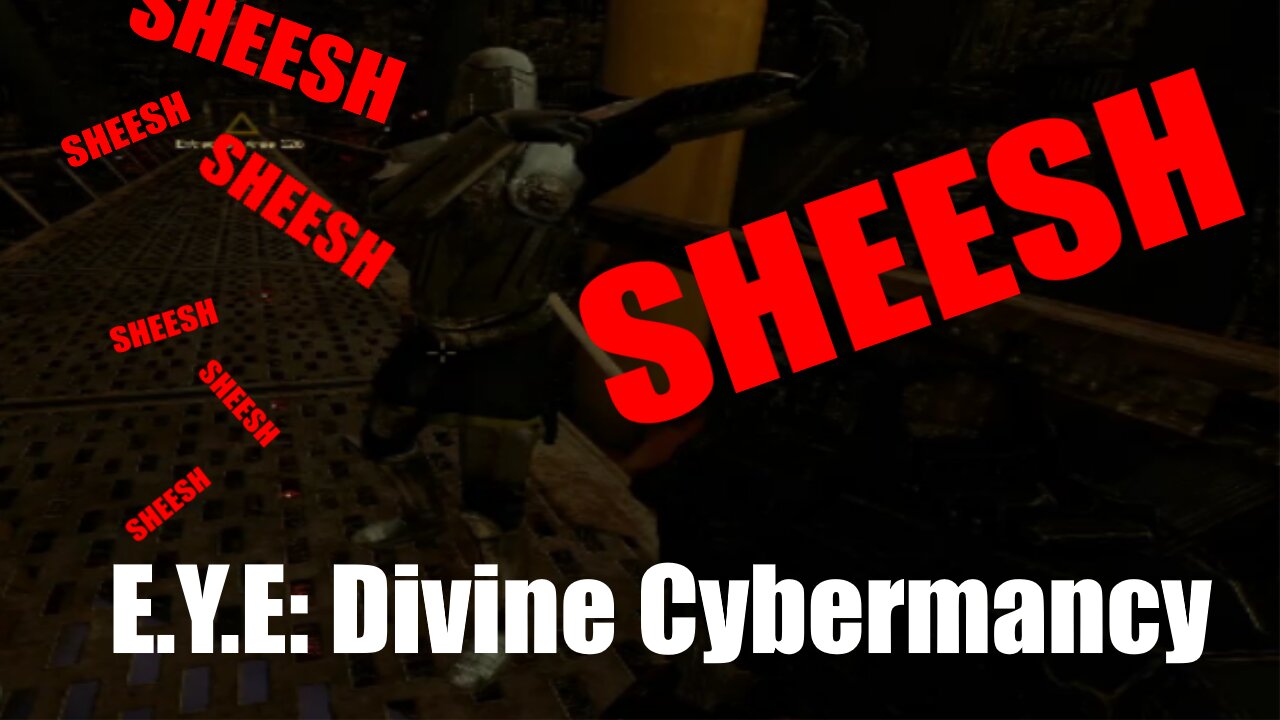 Teagan says “Sheesh” a lot | E.Y.E: Divine Cybermancy Multiplayer Funny Moments (Part 1)