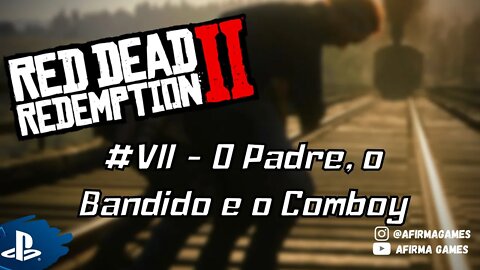 Red Dead Redemption 2 - #7, O Padre, O Bandido e o Cowboy (#269)