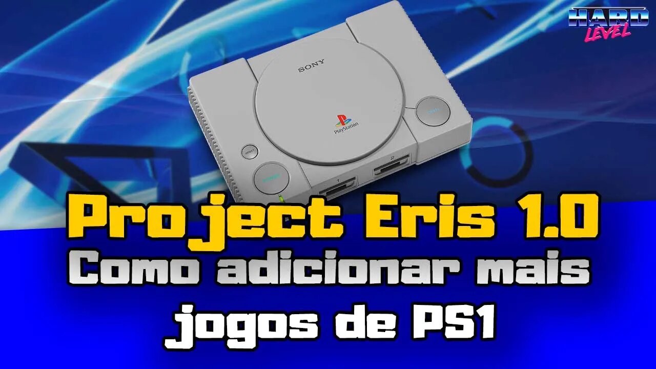 PS Classic - Project Eris 1.0.0 Como adicionar mais jogos de PS1!