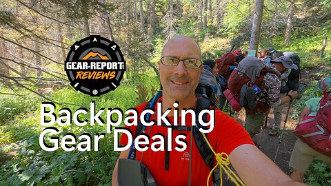 Backpacking Gear and Gear Deals - LIVE