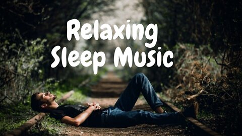 Deep Sleep Music, Calm Music, Sleep Music