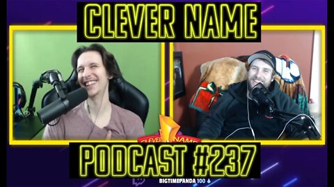 Clever Name Podcast #237 LIVE